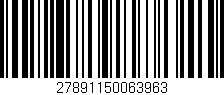 Código de barras (EAN, GTIN, SKU, ISBN): '27891150063963'