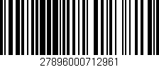 Código de barras (EAN, GTIN, SKU, ISBN): '27896000712961'