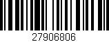 Código de barras (EAN, GTIN, SKU, ISBN): '27906806'