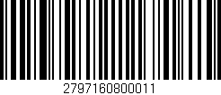 Código de barras (EAN, GTIN, SKU, ISBN): '2797160800011'