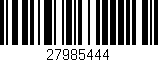Código de barras (EAN, GTIN, SKU, ISBN): '27985444'