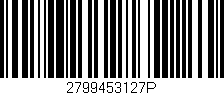 Código de barras (EAN, GTIN, SKU, ISBN): '2799453127P'