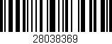 Código de barras (EAN, GTIN, SKU, ISBN): '28038369'