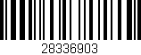 Código de barras (EAN, GTIN, SKU, ISBN): '28336903'