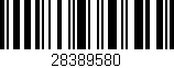 Código de barras (EAN, GTIN, SKU, ISBN): '28389580'