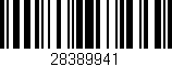 Código de barras (EAN, GTIN, SKU, ISBN): '28389941'
