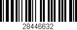 Código de barras (EAN, GTIN, SKU, ISBN): '28446632'