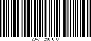 Código de barras (EAN, GTIN, SKU, ISBN): '28471_298_0_U'