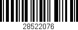 Código de barras (EAN, GTIN, SKU, ISBN): '28522076'