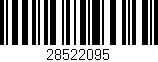 Código de barras (EAN, GTIN, SKU, ISBN): '28522095'