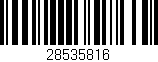 Código de barras (EAN, GTIN, SKU, ISBN): '28535816'