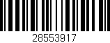 Código de barras (EAN, GTIN, SKU, ISBN): '28553917'