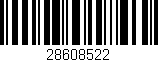 Código de barras (EAN, GTIN, SKU, ISBN): '28608522'
