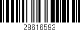 Código de barras (EAN, GTIN, SKU, ISBN): '28616593'