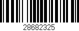 Código de barras (EAN, GTIN, SKU, ISBN): '28682325'