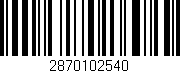 Código de barras (EAN, GTIN, SKU, ISBN): '2870102540'