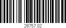 Código de barras (EAN, GTIN, SKU, ISBN): '28757.02'