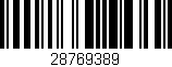 Código de barras (EAN, GTIN, SKU, ISBN): '28769389'