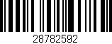 Código de barras (EAN, GTIN, SKU, ISBN): '28782592'