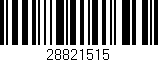 Código de barras (EAN, GTIN, SKU, ISBN): '28821515'