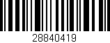 Código de barras (EAN, GTIN, SKU, ISBN): '28840419'