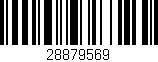 Código de barras (EAN, GTIN, SKU, ISBN): '28879569'