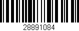 Código de barras (EAN, GTIN, SKU, ISBN): '28891084'