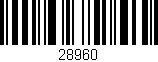 Código de barras (EAN, GTIN, SKU, ISBN): '28960'