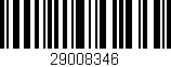 Código de barras (EAN, GTIN, SKU, ISBN): '29008346'