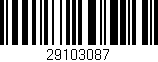 Código de barras (EAN, GTIN, SKU, ISBN): '29103087'