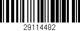 Código de barras (EAN, GTIN, SKU, ISBN): '29114482'