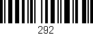 Código de barras (EAN, GTIN, SKU, ISBN): '292'