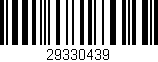 Código de barras (EAN, GTIN, SKU, ISBN): '29330439'