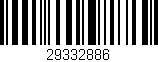 Código de barras (EAN, GTIN, SKU, ISBN): '29332886'