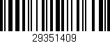 Código de barras (EAN, GTIN, SKU, ISBN): '29351409'