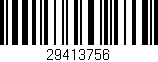 Código de barras (EAN, GTIN, SKU, ISBN): '29413756'