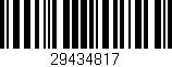 Código de barras (EAN, GTIN, SKU, ISBN): '29434817'