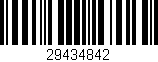 Código de barras (EAN, GTIN, SKU, ISBN): '29434842'
