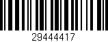 Código de barras (EAN, GTIN, SKU, ISBN): '29444417'