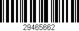 Código de barras (EAN, GTIN, SKU, ISBN): '29465662'