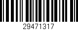 Código de barras (EAN, GTIN, SKU, ISBN): '29471317'