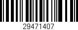 Código de barras (EAN, GTIN, SKU, ISBN): '29471407'
