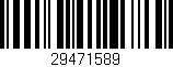 Código de barras (EAN, GTIN, SKU, ISBN): '29471589'