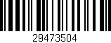 Código de barras (EAN, GTIN, SKU, ISBN): '29473504'