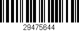 Código de barras (EAN, GTIN, SKU, ISBN): '29475644'