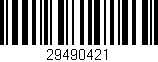 Código de barras (EAN, GTIN, SKU, ISBN): '29490421'