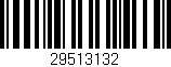 Código de barras (EAN, GTIN, SKU, ISBN): '29513132'
