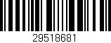 Código de barras (EAN, GTIN, SKU, ISBN): '29518681'