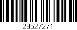 Código de barras (EAN, GTIN, SKU, ISBN): '29527271'