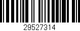Código de barras (EAN, GTIN, SKU, ISBN): '29527314'